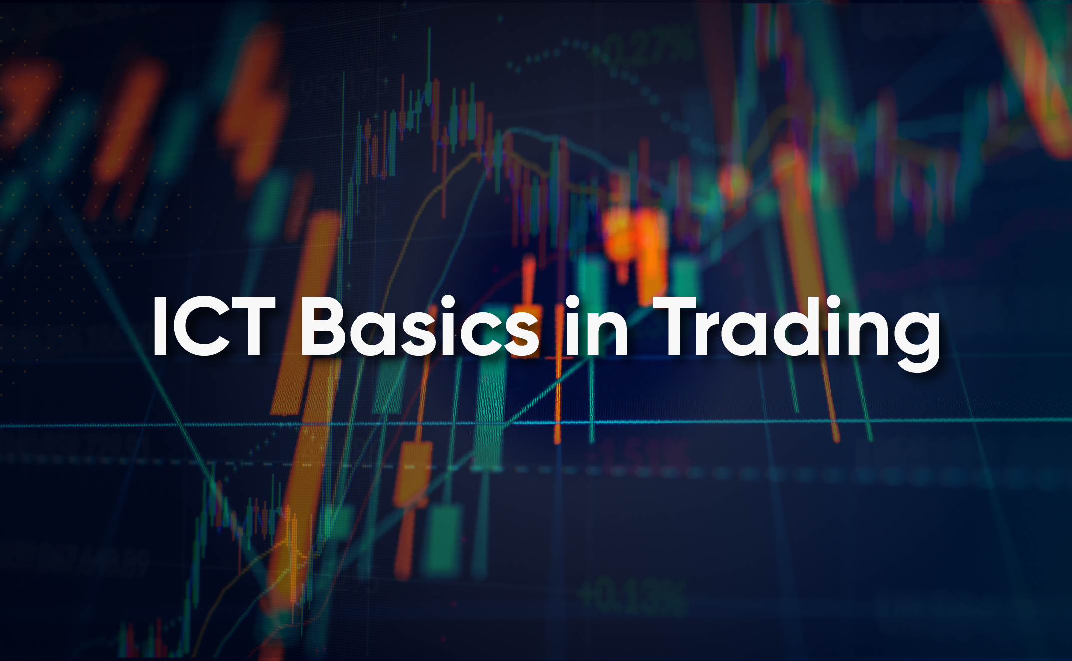 ICT Basics in Trading